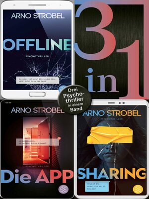 cover image of Offline / Die App / Sharing--Drei Psychothriller in einem Band